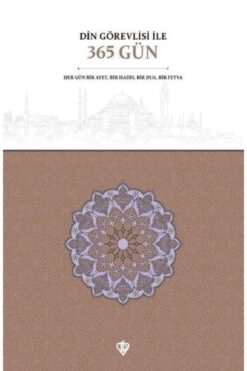 Diyanet Vakfı Yayınları Din Görevlisi Ile 365 Gün