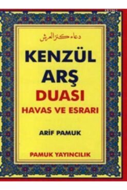 Pamuk Yayıncılık Kenzül Arş Duası Havas Ve Esrarı (dua-009/p7)