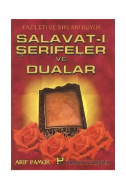 Genel Markalar Salavat ı Şerifeler ve Dualar (Dua 039) / Pamuk Yayıncılık / Arif Pamuk