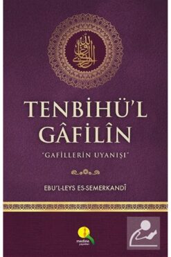 Medine Yayınları Tenbihü'l Gafilin & Gafillerin Uyanışı (KARTON -KİTAP KAĞIDI)
