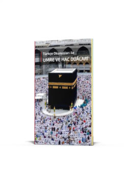 Ahıska Yayınevi Türkçe Okunuşları İle Umre ve Hac Duaları