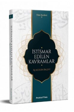 Mukattaa Yayınları Istismar Edilen Kavramlar