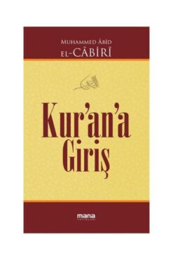 Mana Yayınları Kur'an'a Giriş / Mana Yayınları / Muhammed Abid El Cabiri