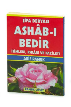 Pamuk Yayıncılık Şifa Deryası Ashab-ı Bedir İsimleri, Esrarı ve Fazileti