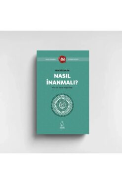 Ufka Yolculuk YENİ YÜZYILDA NASIL İNANMALI (KISALTILMIŞ) - YETİŞKİN (UY13)