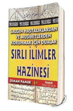 Pamuk Yayıncılık Salgın Hastalıklardan ve Musibetlerden Korunmak İçin Dualar  Sırlı İlimler Hazinesi