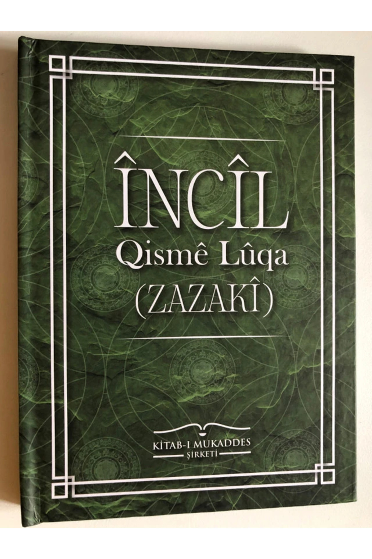Kitabı Mukaddes Yayınları Turkish - Zaza Language Bilingual Gospel of Luke / ÎNCÎL - Qismê Lûqa (ZAZAKÎ)