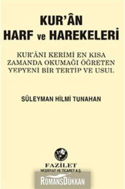 Fazilet Neşriyat Kur’an Harf Ve Harekeleri Süleyman Hilmi Tunahan - Süleyman Hilmi Tunahan