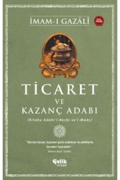 Çelik Yayınevi Ticaret ve Kazanç Adabı