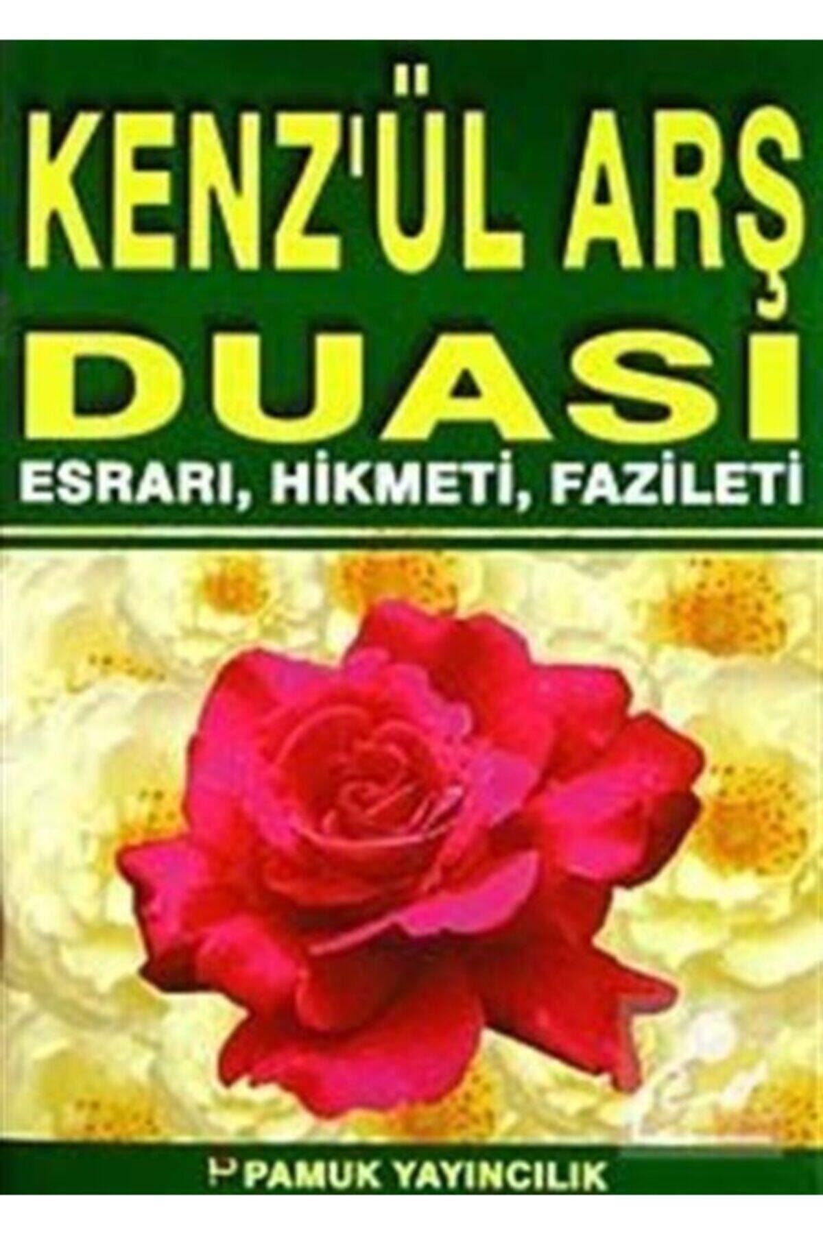 Pamuk Yayıncılık Kenzül Arş Duası Esrarı Hikmeti Fazileti Büyük Boy