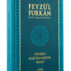Server Yayınları Feyzü'l Furkân Tefsirli Kuran-ı Kerim Meali Turkuaz(CEP BOY-SADECE MEAL-CİLTLİ)