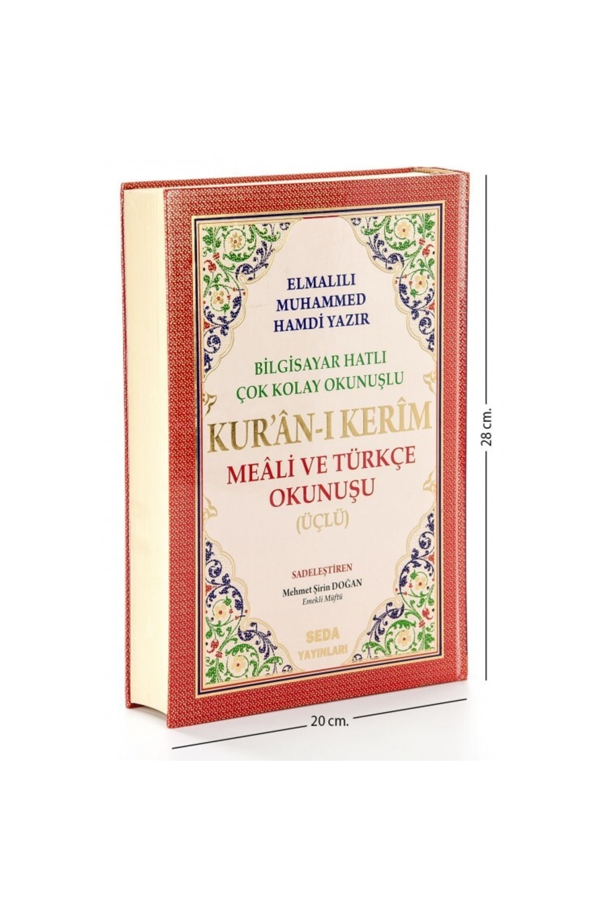 Seda Yayınları Arapça Türkçe Okunuşlu Ve Mealli Kuranı Kerim - Üçlü Kuran - Rahle Boy - Seda Yayınevi