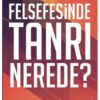 İstanbul Yayınevi Ahlak Felsefesinde Tanrı Nerede?