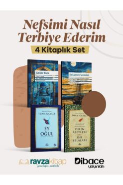 Ravza Yayınları Nefsimi Nasıl Terbiye Ederim 4lü Set Gelin Tacı Selamet Gemisi Dilin Afetleri Ey Oğul