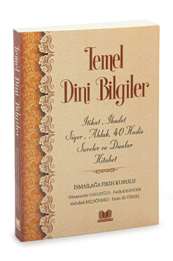Kitap Kalbi Yayıncılık Temel Dini Bilgiler Kitabı - İtikat, İbadet, Siyer, Ahlak, 40 Hadis, Sureler ve Dualar Hitabet