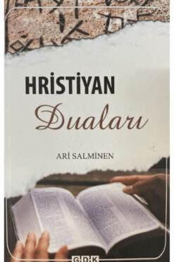 Gdk Yayınları Hristiyan Duaları / Ari Salminen / GDK Yayınları / 9786257927987