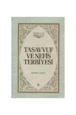Genel Markalar Tasavvuf ve Nefis Terbiyesi (Ciltli) / / Mehmet Ildırar
