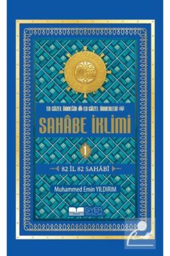 Siyer Yayınları Sahabe İklimi 82 İl 82 Sahabi (1.Cilt) (Roman Boy)