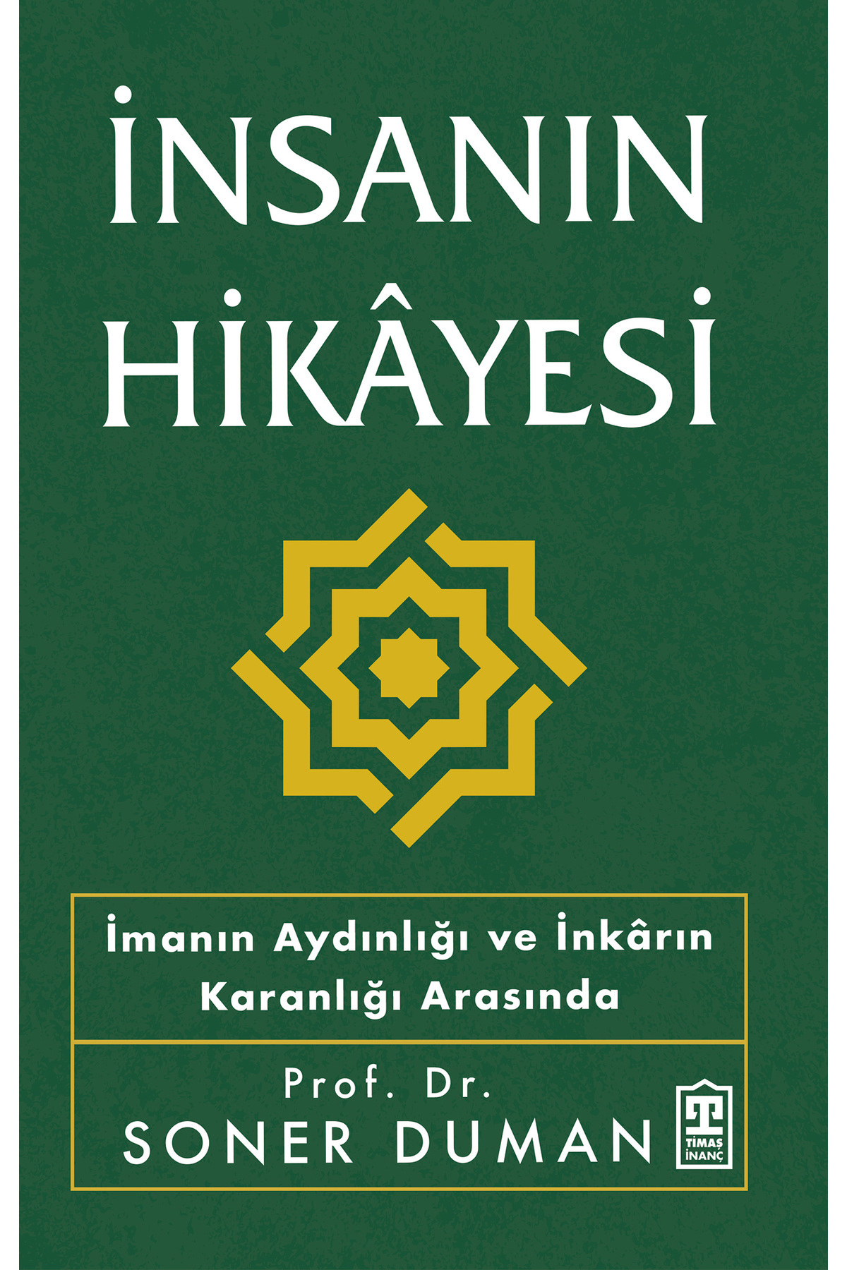 Timaş Yayınları İnsanın Hikâyesi