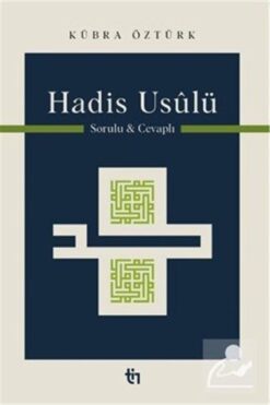 Tin Yayınları Hadis Usûlü Sorulu ve Cevaplı