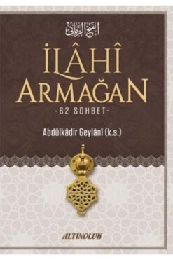 Erkam Yayınları Ilahi Armağan (Seyyid Abdulkadir Geylani)