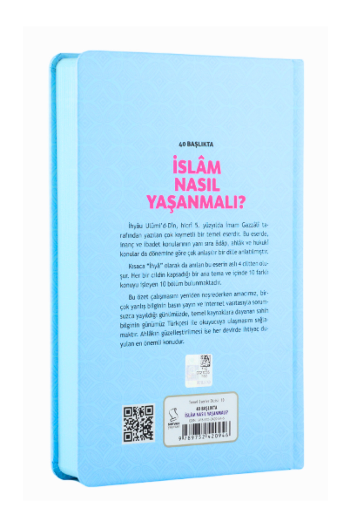 Server Yayınları 40 Başlıkta Islam Nasıl Yaşanmalı? (ciltli) - Görsel 2