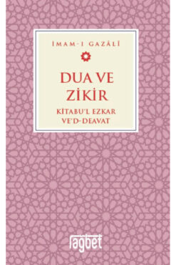 Rağbet Yayınları Dua ve Zikir / İmam Gazali / / 9786256889552