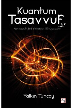 Az Kitap Kuantum Tasavvuf 2 - Yalkın Tuncay