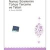 Diyanet İşleri Başkanlığı Namaz Sûrelerinin Türkçe Terceme Ve Tefsiri Ahmet Hamdi Akseki -diyanet Işleri Başkanlığı
