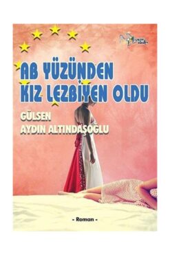 Berfin Yayınları Ab Yüzünden Kız Lezbiyen Oldu