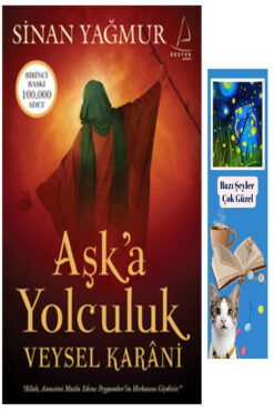 puslurotalar Aşk'a Yolculuk Veysel Karani - Sinan Yağmur (Koleksiyon Kitap) + Lisanslı Ayraç