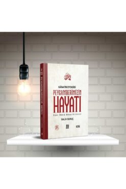 Vatan Kitabevi Peygamber Efendimizin (S.A.V) Hayatı Salih Suruç Mekke Ve Medine Dönemi Ciltli Nesil Yayınları