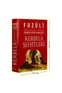 Huzur Yayınevi Kerbela Şehitleri Ermişlerin Bahçesi - Fuzuli