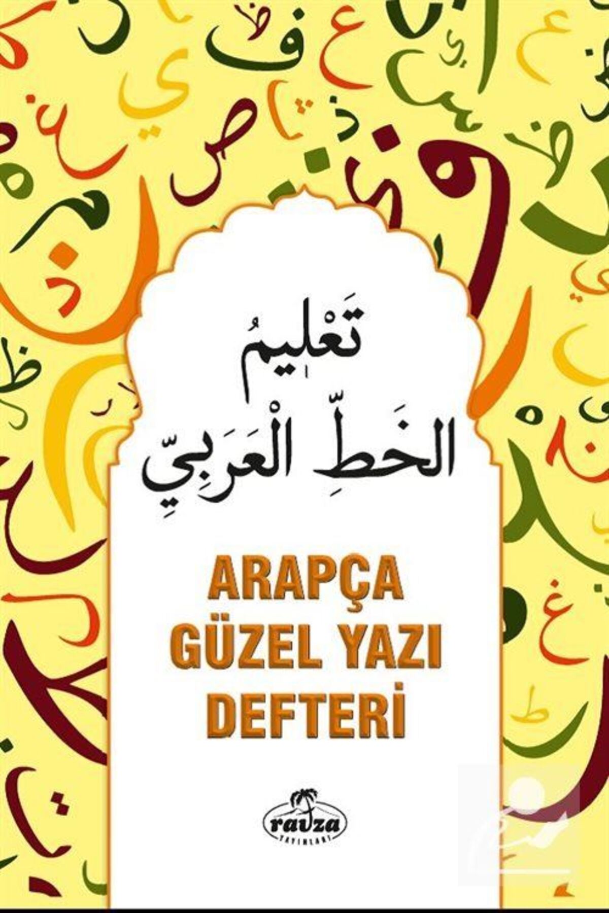 Ravza Yayınları Arapça Güzel Yazı Defteri