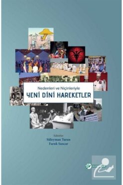 Okur Akademi Nedenleri ve Niçinleriyle Yeni Dini Hareketler / Okur Akademi / Faruk Sancar,Süleyman