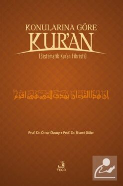 Fecr Yayınları Konularına Göre Kur'an (SİSTEMATİK KUR'AN FİHRİSTİ) Büyük Boy