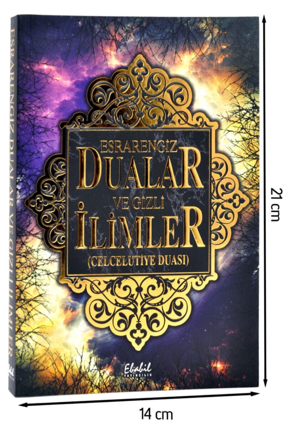 Ebabil Yayınları Esrarengiz Dualar Ve Gizli Ilimler (celcelutiye Duası) Kitabı - Görsel 2