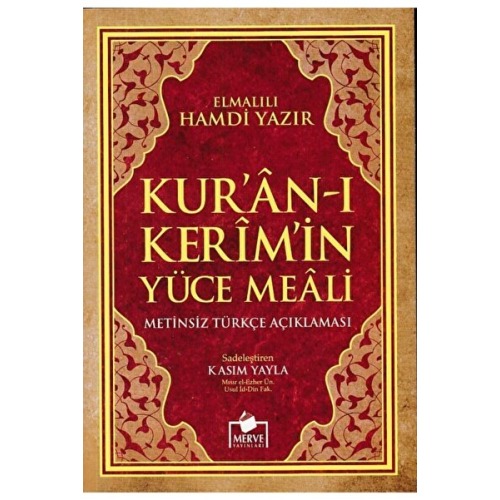 Merve Yayınları Bsrl Kuranı Kerim Metinsiz Yüce Meali Orta Boy - Elmalılı Hamdi Yazır