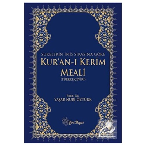 Yeni Boyut Yayınları Surelerin İniş Sırasına Göre Kur'an-ı Kerim Meali (Türkçe Çeviri)