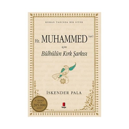 Kapı Yayınları Hz. Muhammed (sav) Için Bülbülün Kırk Şarkısı Karton Kapak