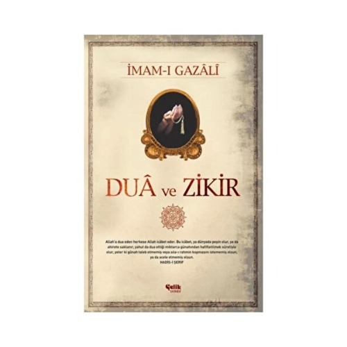 Çelik Yayınevi Dua Ve Zikir / / Imam Gazali