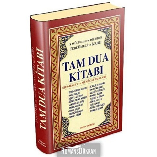 Huzur Yayınevi Rasulullah'ın Dilinden Tercümeli Ve Izahlı Tam Dua Kitabı (kuşe)