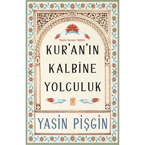 Timaş Yayınları Kuran’ın Kalbine Yolculuk