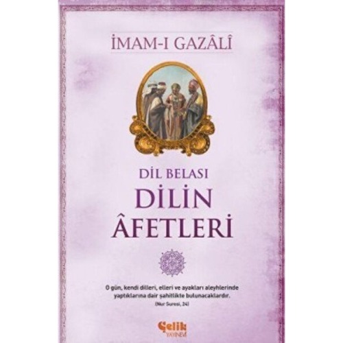 Çelik Yayınevi Dilin Afetleri; Dil Belası