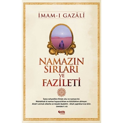 Çelik Yayınevi Namazın Sırları ve Fazileti / / İmam ı Gazali
