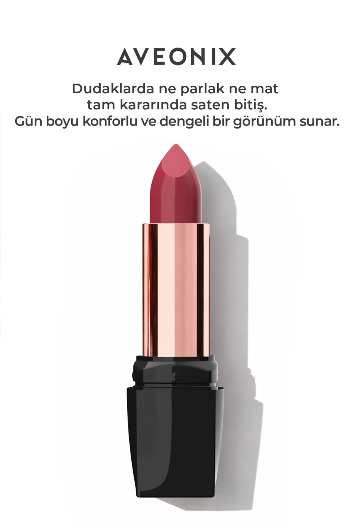 AVEONIX Satin Veil Yarı Parlak Ruj 05 Uzun Süre Kalıcı Pürüzsüz Dolgun Dudak Etkili Lipstick - Görsel 3