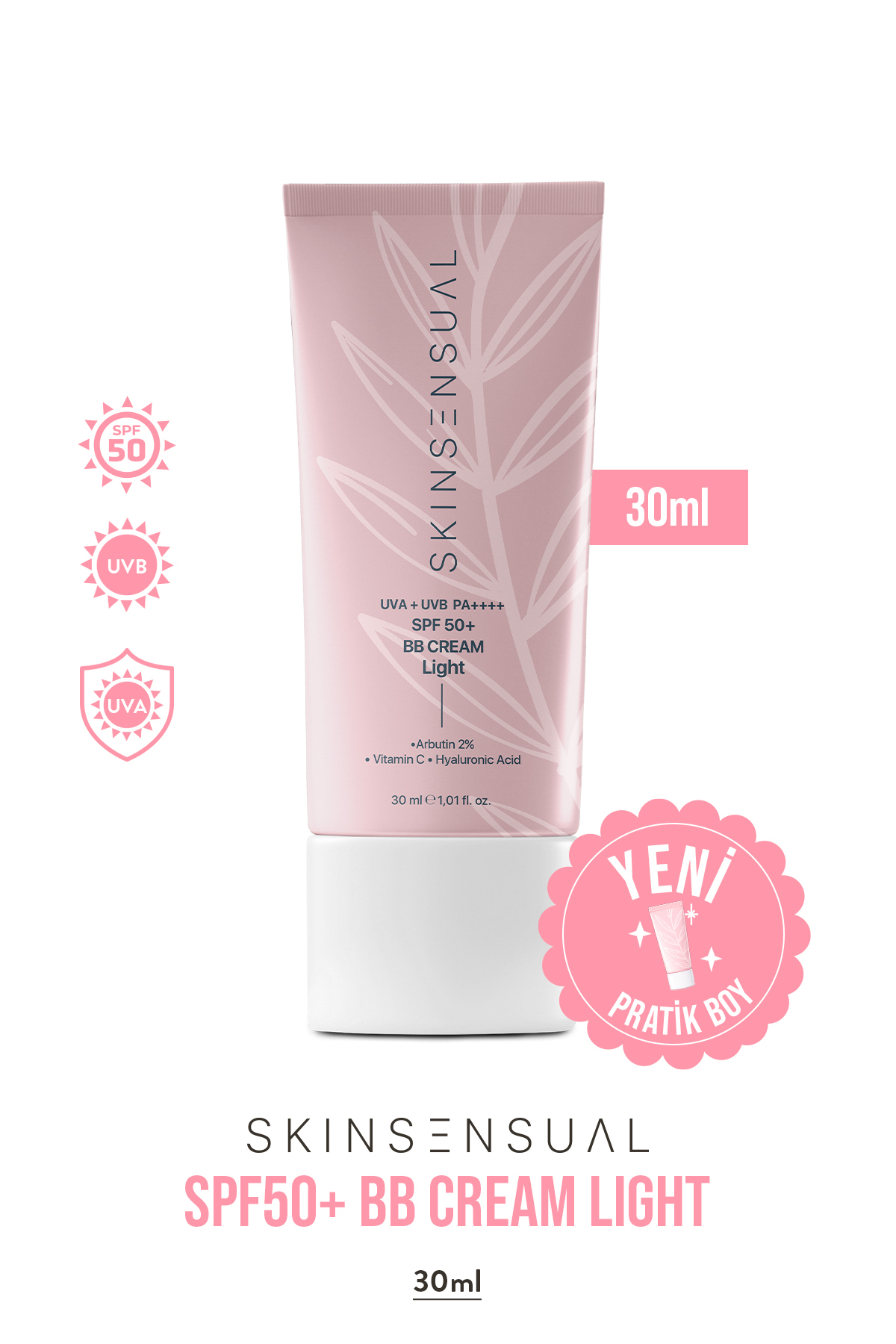 Skin Sensual BB Krem Light 30ml SPF50 PA++++ | Leke Karşıtı, Aydınlık Cilt Görünümü | UVA/UVB Koruma