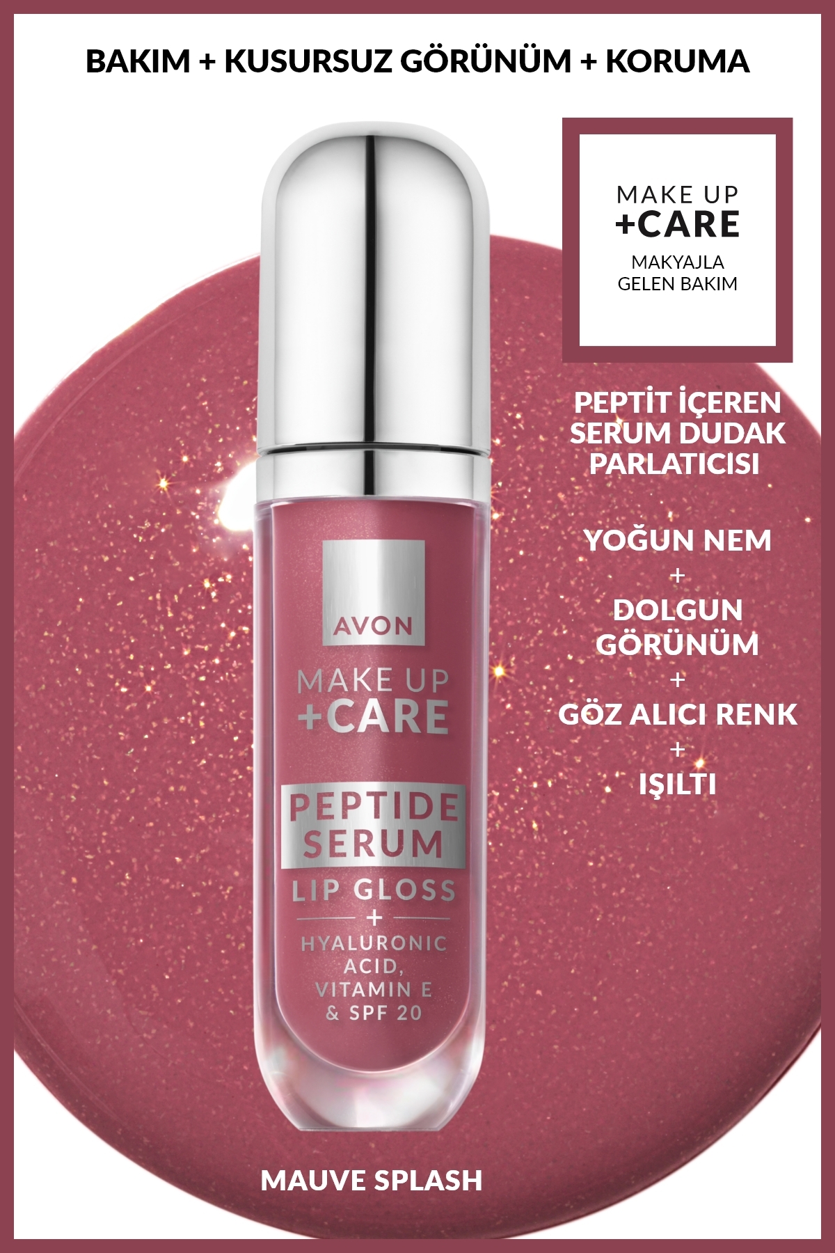 AVON Make Up + Care Peptit İçeren Serum Gloss Dudak Parlatıcısı - Mauve Splash