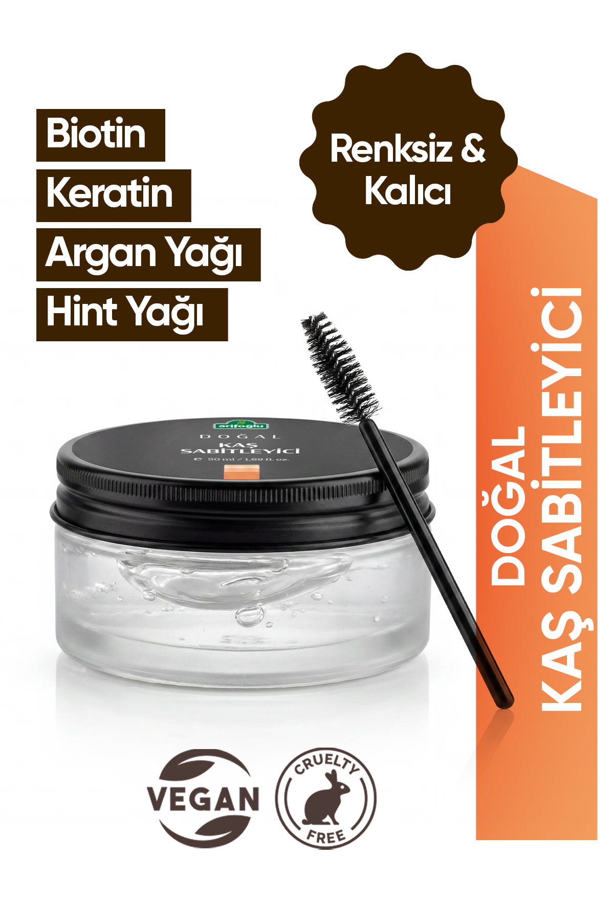 Arifoğlu Doğal Kaş Sabitleyici, Renksiz, Kalıcı Bakım, Şekillendirici, Biotin, Keratin ve Argan Yağı 50 Ml