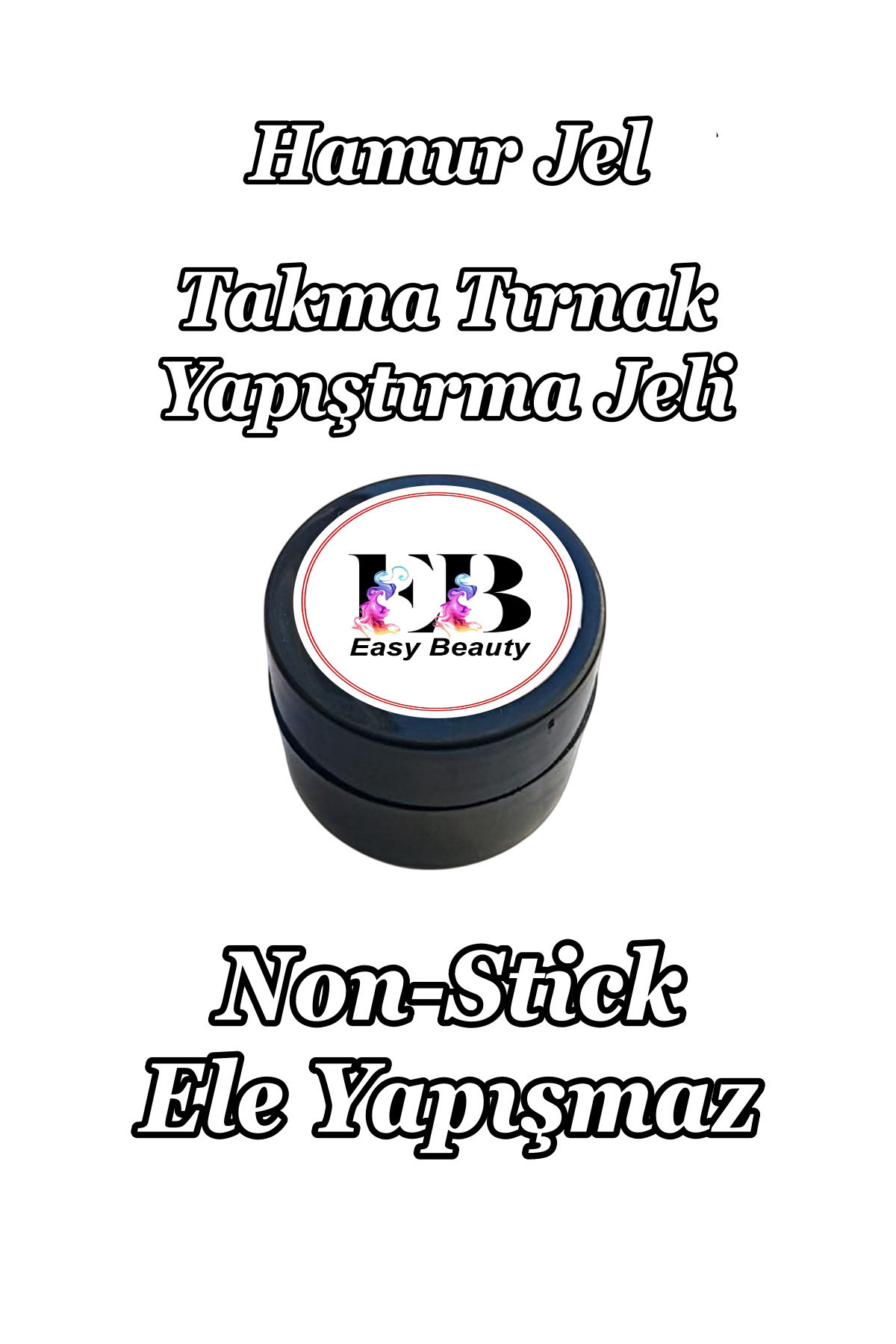 Easy Beauty Hamur Jel Protez Tırnak ve Takma Tırnak Yapıştırıcı Jel 10ml Küçük Boy